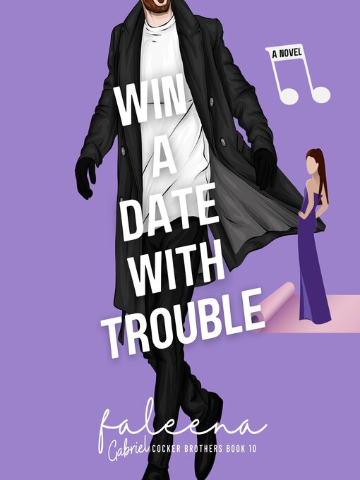 Title details for Win a Date With Trouble by Faleena Hopkins - Available